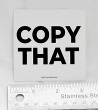 Load image into Gallery viewer, COPY THAT STICKER GAK - 6 Outdoor Monochrome Stickers RENTAL